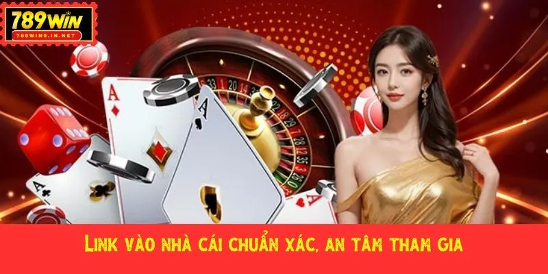 Link vào nhà cái chuẩn xác, an tâm tham gia